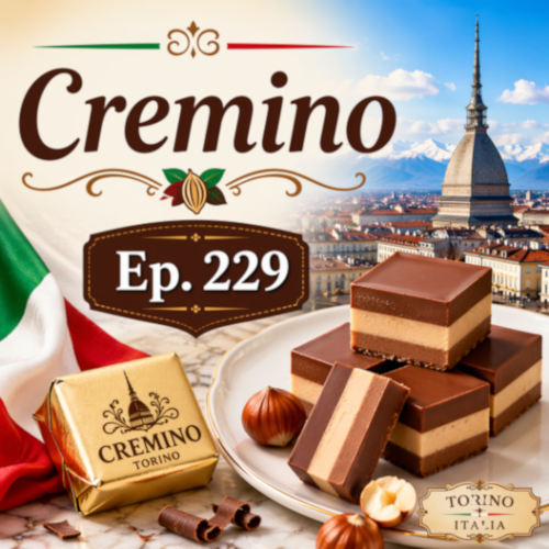 Ep. 229 - Cremino
